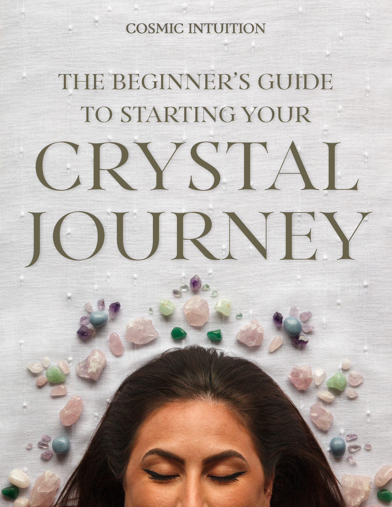 The Beginner's Guide to Starting Your Crystal Journey 